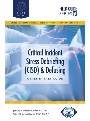 Cover of Critical Incident Stress Debriefing (CISD) & Defusing