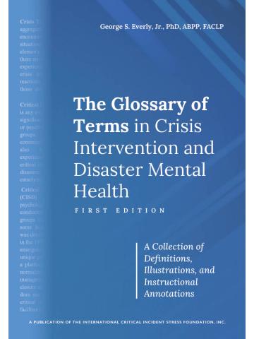 Cover of The Glossary of Terms In Crisis Intervention And Disaster Mental Health